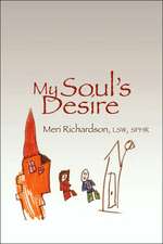 My Soul's Desire