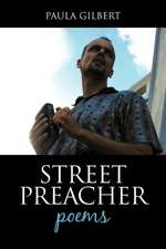 Street Preacher: Poems