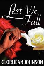 Lest We Fall