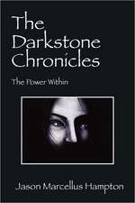 The Darkstone Chronicles: The Power Within