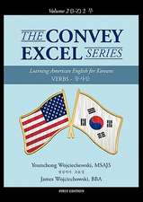 The Convey Excel Series: Verbs Vol. 2 (I-Z)