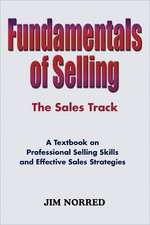 Fundamentals of Selling: The Sales Track