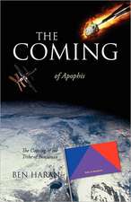 The Coming of Apophis: The Coming of the Tribe of Benjamin