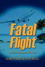 Fatal Flight: A Boots Beaumont Mystery