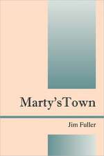 Marty's Town