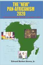 The "New" Pan-Africanism - 2020: "United Continental Republic of Africa (Ucra)"