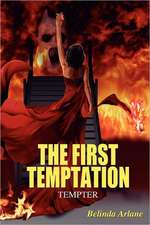 The First Temptation: Tempter