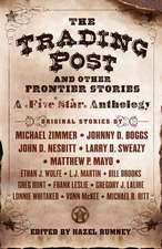 The Trading Post and Other Frontier Stories: A Five Star Anthology