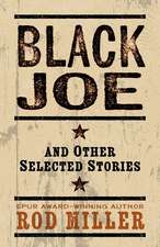 Black Joe and Other Selected Stories