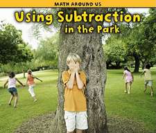 Using Subtraction at the Park