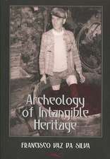 Archeology of Intangible Heritage