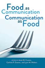 Food as Communication. Communication as Food: Relational Pedagogy and Internet Technology