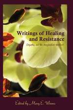 Writings of Healing and Resistance