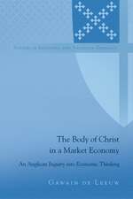 The Body of Christ in a Market Economy