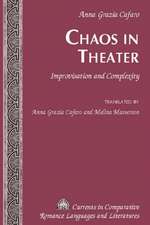 Chaos in Theater