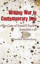 Writing War in Contemporary Iran