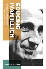 Educing Ivan Illich