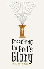 Preaching for God`s Glory (Redesign)