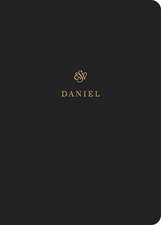 ESV Scripture Journal – Daniel (Paperback)