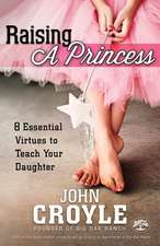 Raising a Princess