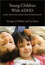 Young Children With ADHD – Early Identification and Intervention