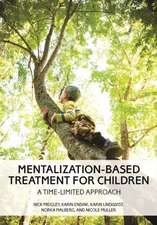 Mentalization–Based Treatment for Children – A Time–Limited Approach