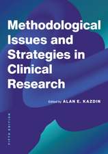 Methodological Issues and Strategies in Clinical Research