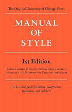 Manual of Style (Chicago 1st Edition)