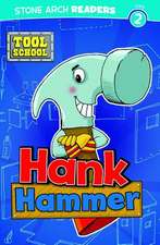 Klein, A: Hank Hammer