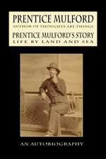 Prentice Mulford's Story