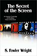 The Secret of the Screen