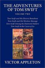 The Adventures of Tom Swift, Volume Two