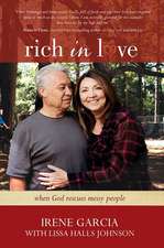 Rich in Love: When God Rescues Messy People