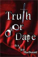 Truth or Dare