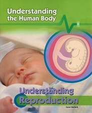 Understanding Reproduction