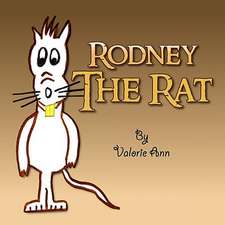 Rodney the Rat