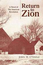 O'Toole, J: Return to Zion