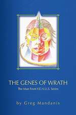 The Genes of Wrath