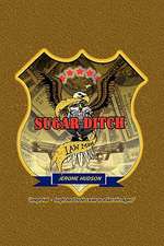 Hudson, J: Sugar Ditch Lawmen