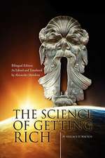 The Science of Getting Rich/La Ciencia de Enriquecerse