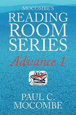 Mocombe's Reading Room Series Advance 1