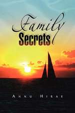 Hirae, A: Family Secrets