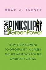 From Pinkslip 2 Greenpower