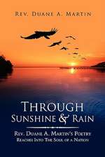 Through Sunshine & Rain