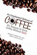 An Unashamed Defense of Coffee