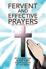 Fervent and Effective Prayers