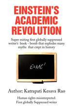 Einstein's Academic Revolution