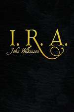 I. R. A.