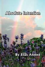 Ahmed, E: Absolute Intention