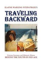 Fitzpatrick, E: Traveling Backward